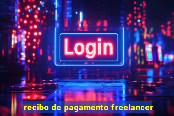 recibo de pagamento freelancer