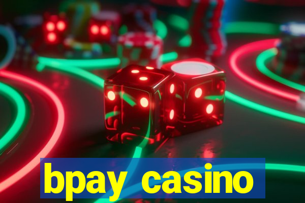 bpay casino