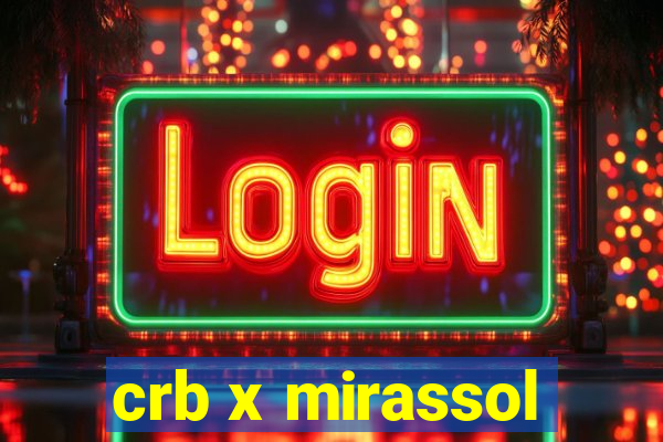 crb x mirassol