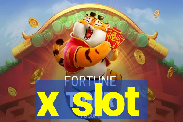 x slot