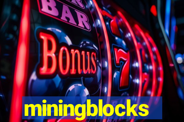 miningblocks