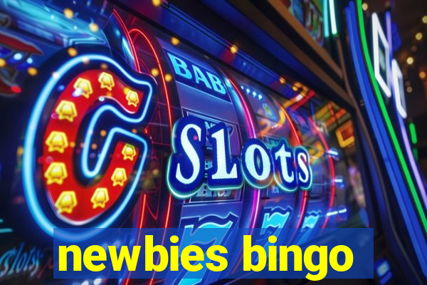 newbies bingo