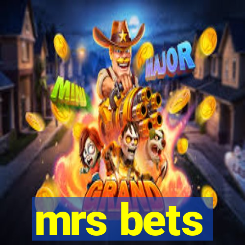 mrs bets