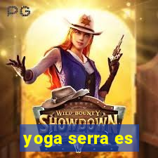 yoga serra es