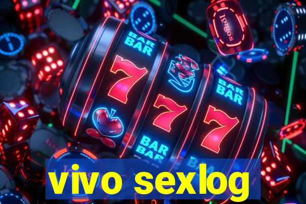 vivo sexlog