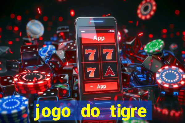 jogo do tigre verdade ou mentira