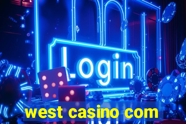 west casino com