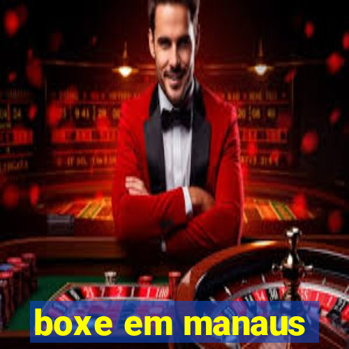 boxe em manaus