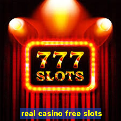 real casino free slots