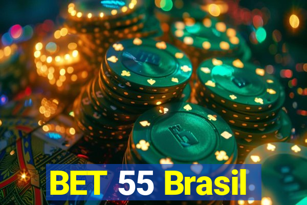 BET 55 Brasil