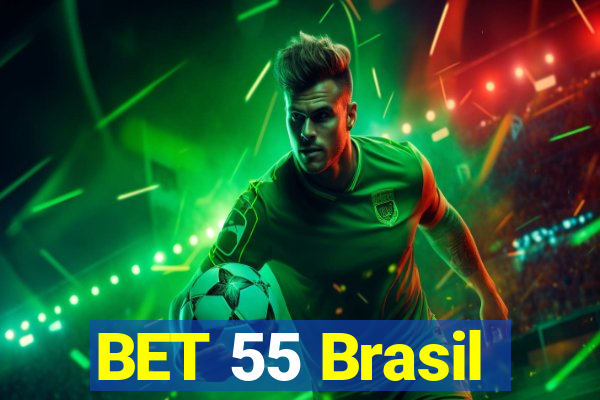 BET 55 Brasil