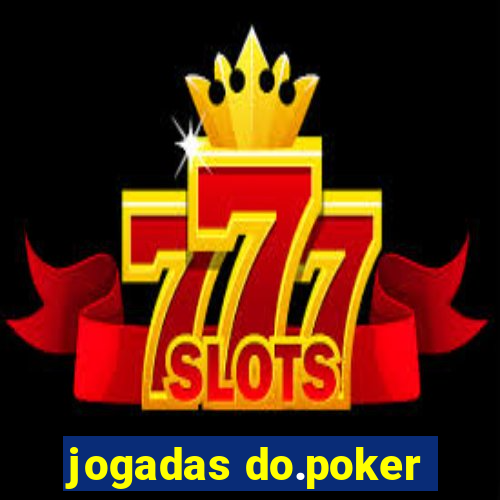 jogadas do.poker