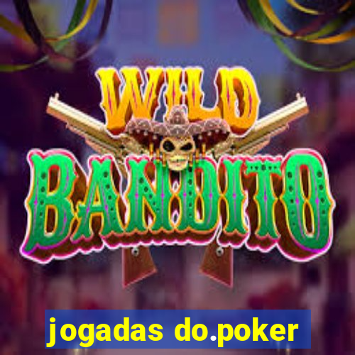 jogadas do.poker