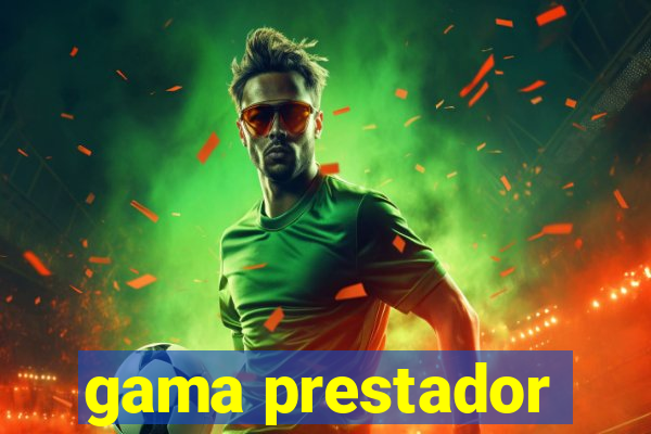 gama prestador