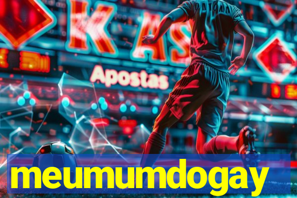 meumumdogay