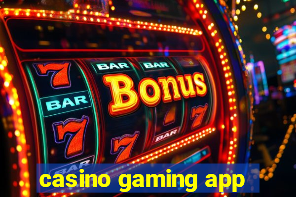 casino gaming app