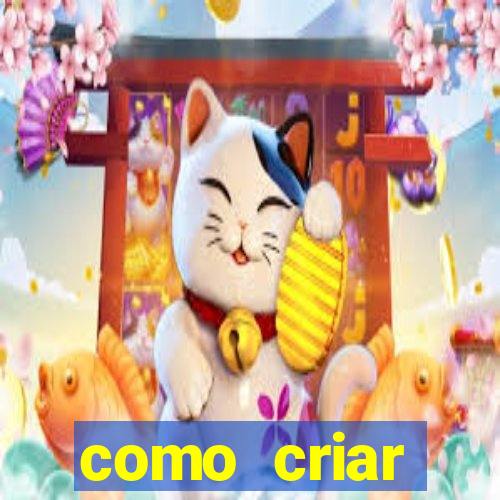 como criar plataforma de jogos do tigre