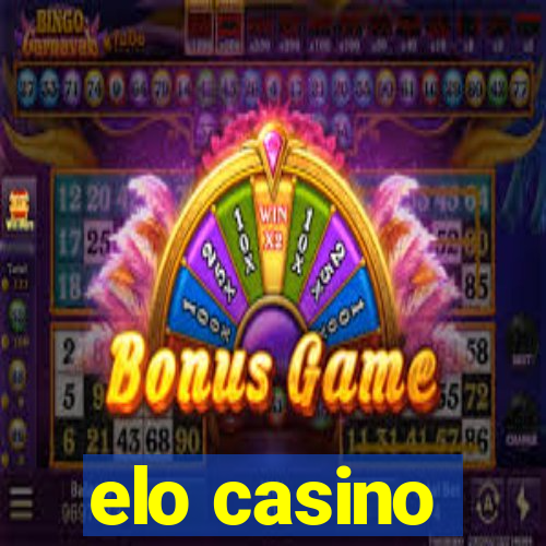 elo casino