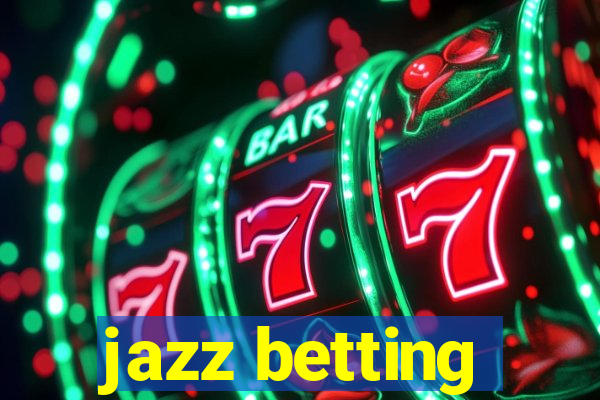 jazz betting