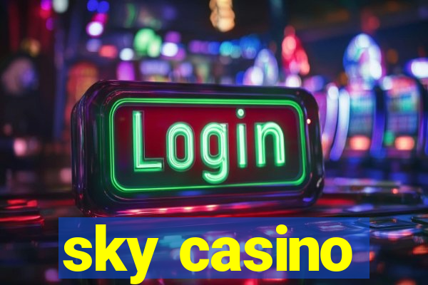 sky casino