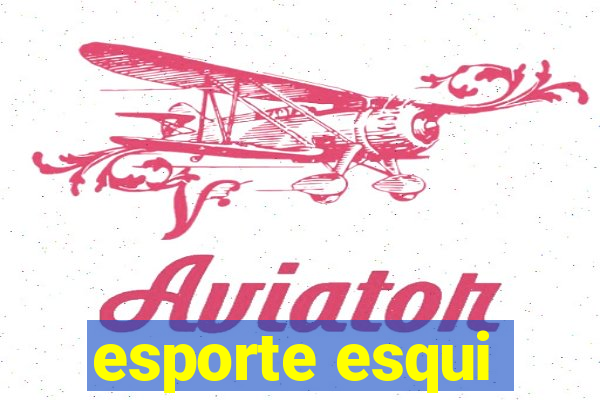 esporte esqui