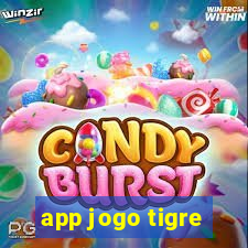 app jogo tigre