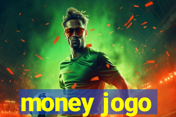 money jogo