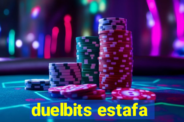 duelbits estafa