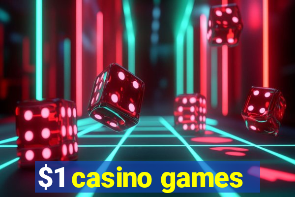 $1 casino games