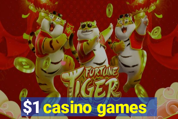 $1 casino games