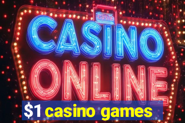 $1 casino games