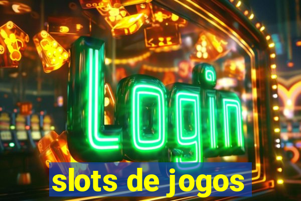 slots de jogos