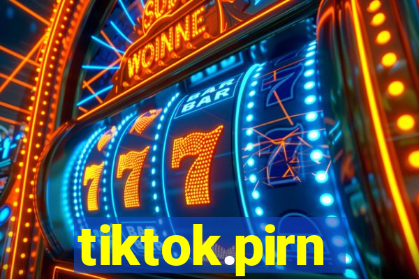 tiktok.pirn