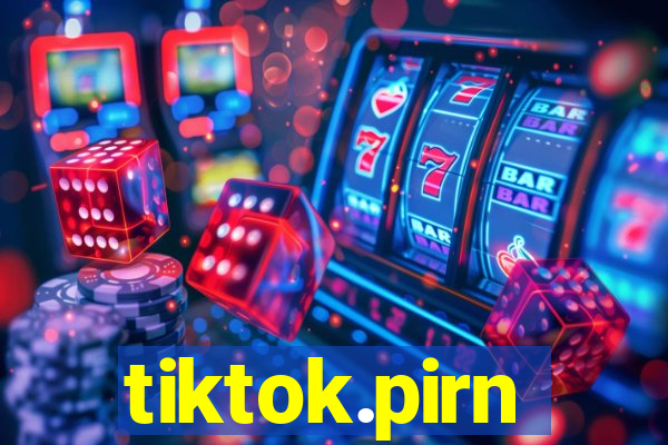 tiktok.pirn