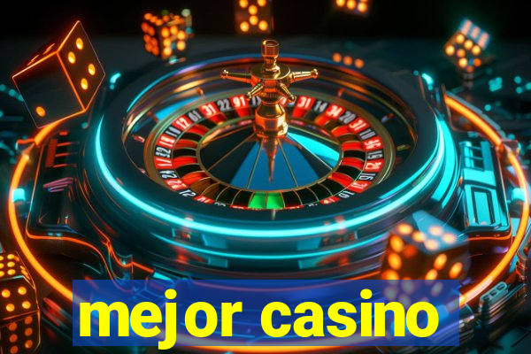 mejor casino