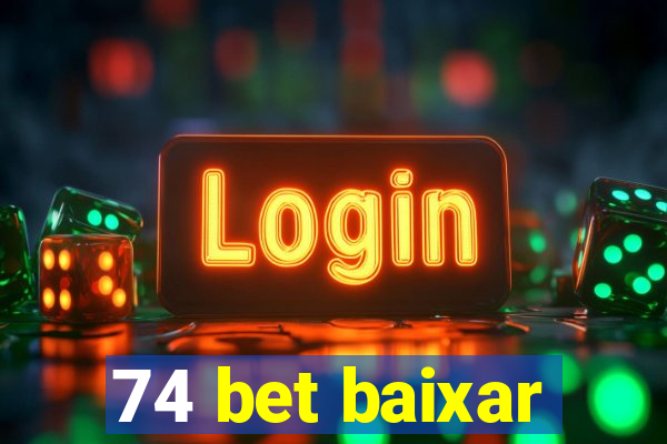 74 bet baixar