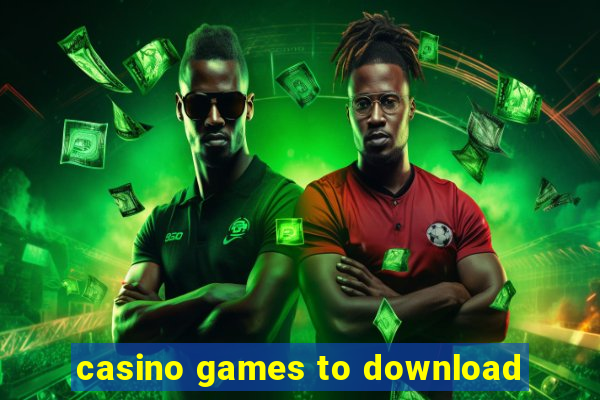 casino games to download