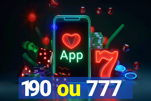 190 ou 777