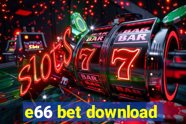 e66 bet download