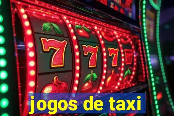 jogos de taxi