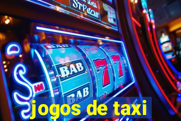 jogos de taxi