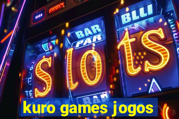 kuro games jogos