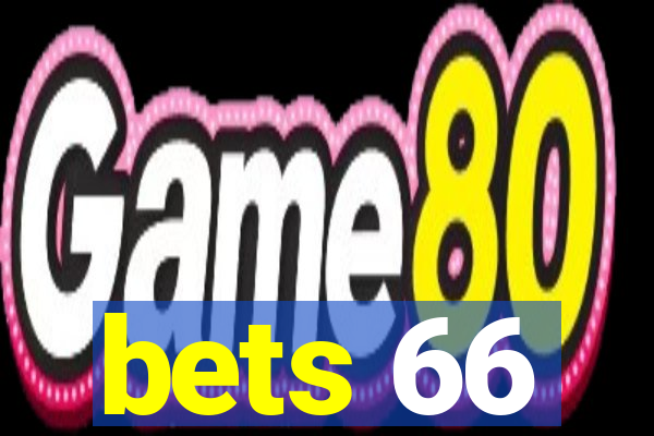 bets 66