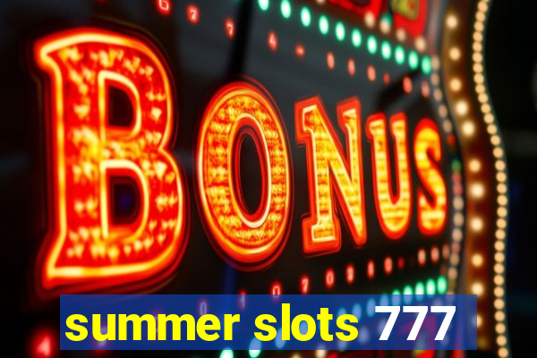 summer slots 777