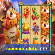 summer slots 777