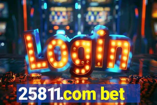 25811.com bet