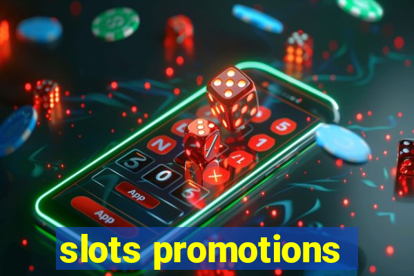 slots promotions