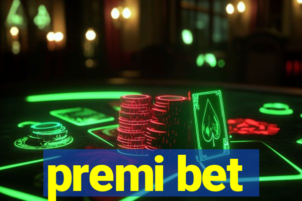 premi bet