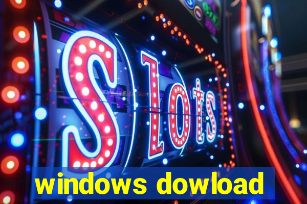 windows dowload