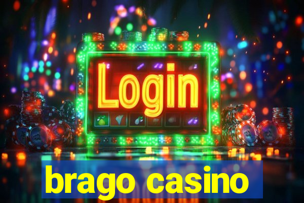 brago casino